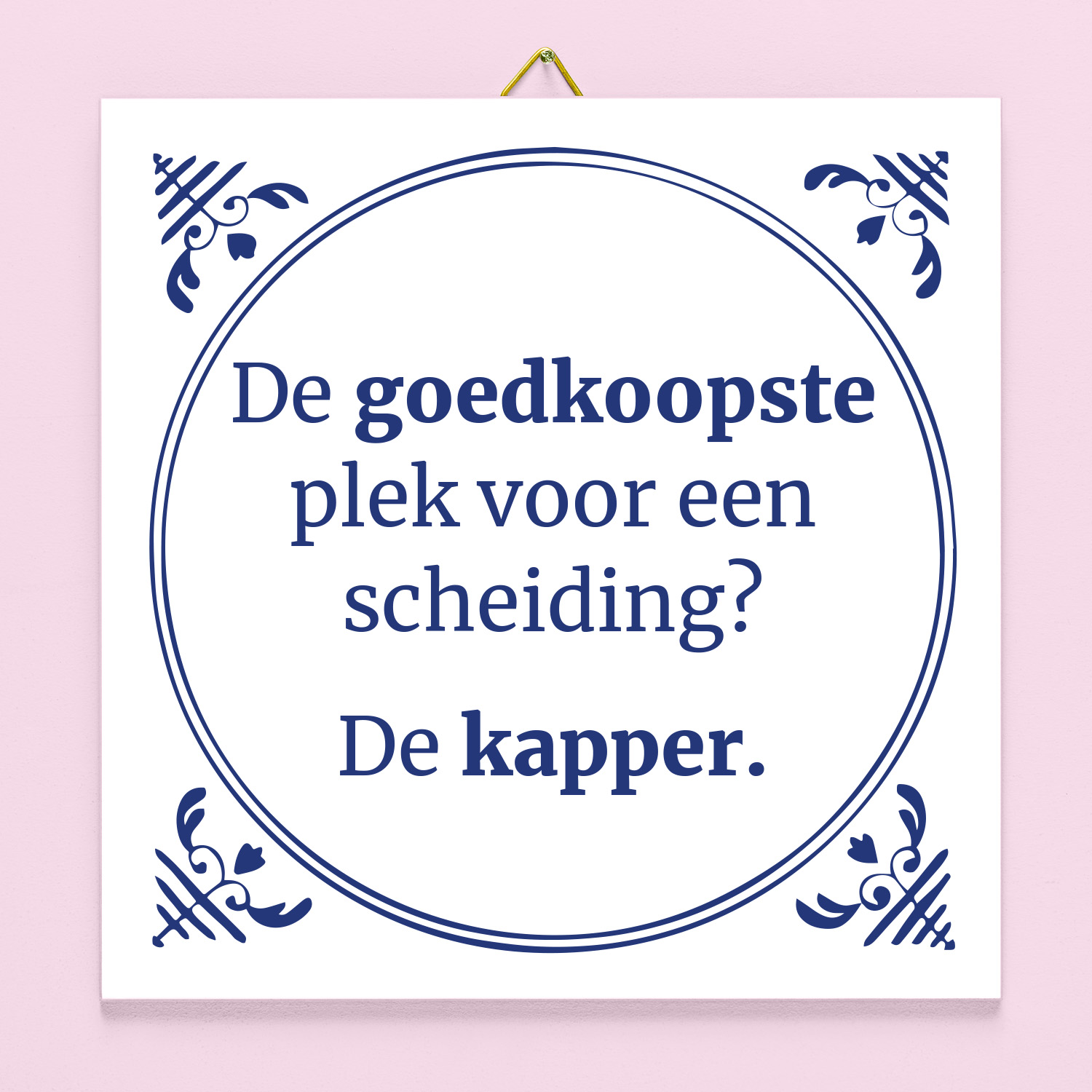 Tegeltje De goedkoopste plek voor een scheiding 1 Tegeltje De goedkoopste plek voor een scheiding